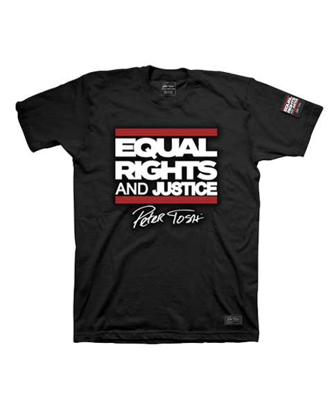 Limited Edition 2019 Peter Tosh Equal Rights And Justice Tee