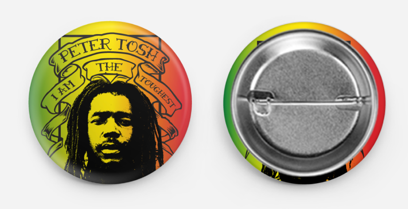 I am the Toughest Peter Tosh Button